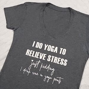 🤩4/$25 Yoga & Wine Graphic Tee Shirt